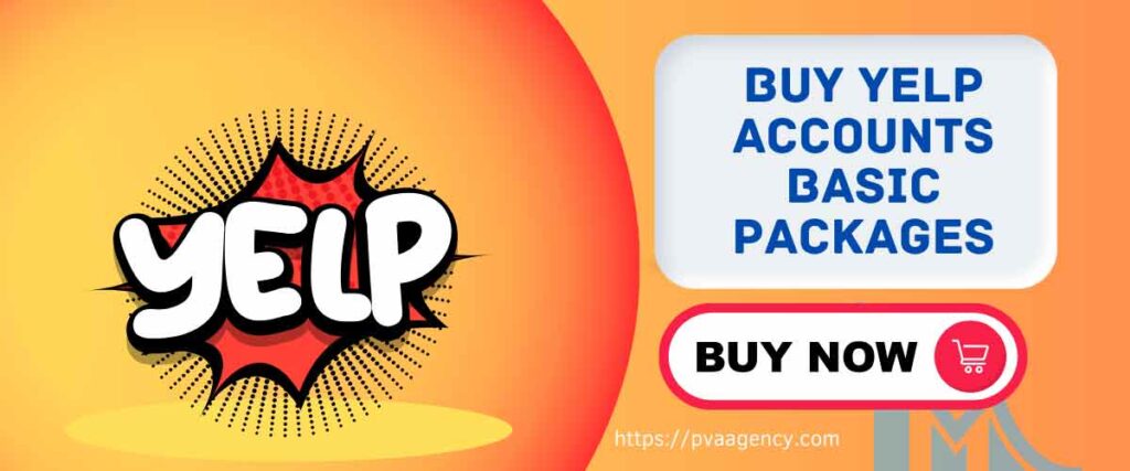 BUY YELP ACCOUNTS BASIC PACKAGES